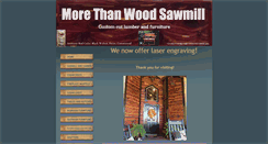 Desktop Screenshot of morethanwoodsawmill.com